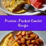 High Protein Omelet Recipe