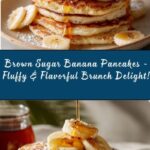 Brown Sugar Banana Pancakes Recipe
