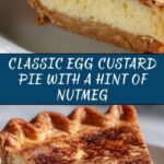 Old Fashioned Egg Custard Pie Recipe