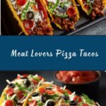 Meat Lovers Pizza Tacos Recipe