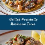 Grilled Portobello Mushroom Tacos Recipe