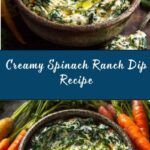 Spinach Ranch Dip Recipe