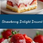 Strawberry Delight Recipe