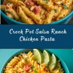 Crock Pot Salsa Ranch Chicken Pasta Recipe