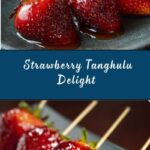 Strawberry Tanghulu Recipe