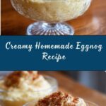 Homemade Eggnog Recipe