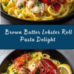 Brown Butter Lobster Roll Pasta Recipe