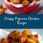 Popcorn Chicken Recipe