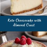 Keto Cheesecake Recipe