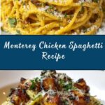 Monterey Chicken Spaghetti Recipe