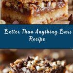 Better Than Anything Bars Recipe