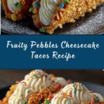 Fruity Pebbles Cheesecake Tacos Recipe