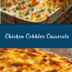 Easy Chicken Cobbler Dinner Casserole Recipe