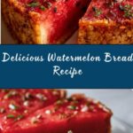 Watermelon Bread Recipe