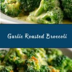 Garlic Roasted Broccoli Recipe