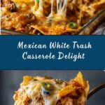 Mexican White Trash Casserole Recipe