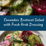 Crisp Cucumber and Beetroot Salad with Herb Dressing Recipe