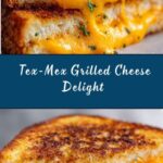 Tex-Mex Grilled Cheese Recipe