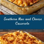 Southern Macaroni and Cheese Casserole Recipe
