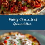 Philly Cheesesteak Quesadillas Recipe