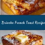 Best French Toast Ever Recipe