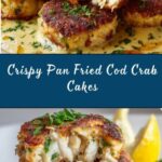 Pan Fried Cod Crab Cakes Recipe