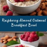 Raspberry Almond Oatmeal Recipe