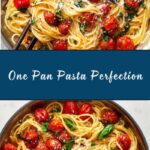One Pan Pasta Recipe