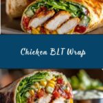 Chicken BLT Wrap Recipe