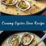 Oyster Stew with Fresh Oysters Recipe