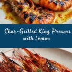 Char-Grilled King Prawns with Lemon Recipe