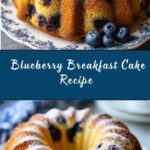 Blueberry Breakfast Cake Recipe