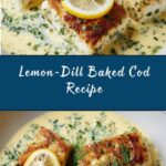 Baked Cod with Lemon-Dill Sauce Recipe