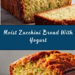 Zucchini Bread With Yogurt Recipe