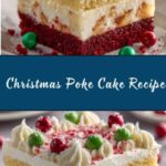 Christmas Poke Cake Recipe