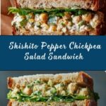 Blistered Shishito Pepper Chickpea Salad Sandwich Recipe