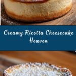 Creamy Delight of Ricotta Cheesecake Recipe