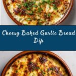 Baked Garlic Bread Dip Recipe