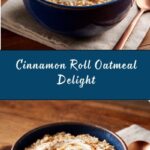 Cinnamon Roll Oatmeal Recipe
