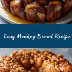 Easy Monkey Bread Recipe