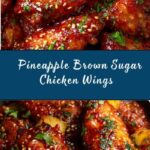 Brown Sugar Pineapple Wings Chicken Recipe