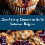 Blackberry Cinnamon Swirl Oatmeal Muffins Recipe