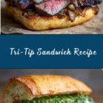 Tri-Tip Sandwich Recipe