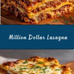 Million Dollar Lasagna Recipe