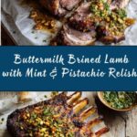 Buttermilk Brined Lamb with Mint and Pistachio Relish Recipe