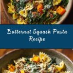 Butternut Squash Pasta Recipe
