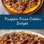 Pumpkin Pecan Cobbler Recipe