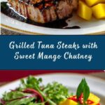 Grilled Tuna Steaks with Mango Chutney Recipe