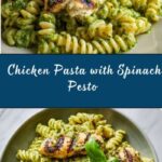 Pasta with Spinach Pesto and Grilled Chicken Recipe