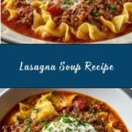 Lasagna Soup Recipe
